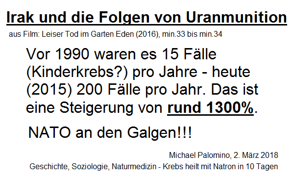 Die
                                    Kinder�rztin und Krebs�rztin Dr.
                                    Jenan Hassan an der Neuen
                                    Kinderklinik Basra sagt aus, wie
                                    sich die Statistiken in Basra
                                    ver�ndert haben: Vor 1990 waren es
                                    15 F�lle (Kindekrebs?) bei Babys und
                                    Kindern pro Jahr. Seit 1995 stieg
                                    die Quote an, heute [2015] sind es
                                    200 F�lle pro Jahr [eine Steigerung
                                    von rund 1300%]