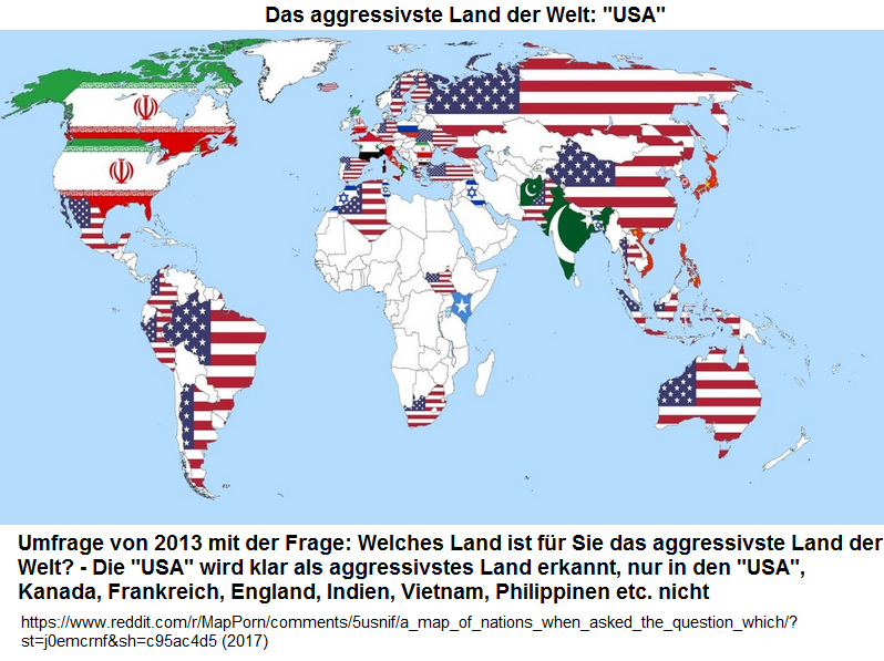 Weltkarte:
"USA" ist als aggressivstes
Land der Welt erkannt Weltkarte:
"USA" ist als aggressivstes
Land der Welt erkannt