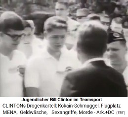 Der
                            Kokain-Bill Clinton als Jugendlicher im
                            Teampsort 01
