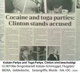 Clinton mit Kokain und Toga-Partys
                    beschuldigt