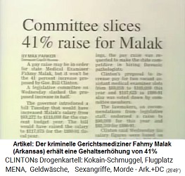 Der kriminelle Kokaingouverneur Bill Clinton erh�ht dem kriminellen Gerichtsmediziner das Gehalt um 41%
