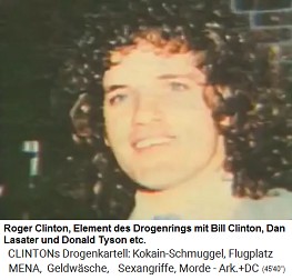 Roger Clinton, ein weiteres Element des Drogenrings von Kokain-Bill Clinton