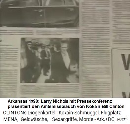 Arkansas 1990: Larry Nichols mit Pressekonferenz pr�sentiert den Amtsmissbrauch von Kokain-Bill Clinton