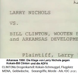 Little Rock (Arkanas) 1990: Die Klage von Larry Nichols gegen Kokain-Gouverneur Bill Clinton