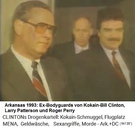 Die Ex-Bodyguards Larry Patterson und Roger Perry von Ex-Kokain-Gouverneur Bill Clinton