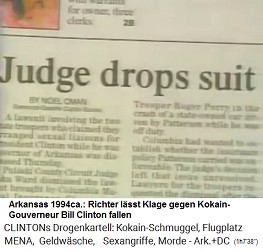 Arkansas 1994ca.: Ein Richter l�sst eine Klageg gegen den Ex-Kokain-Gouverneur Bill Clinton fallen