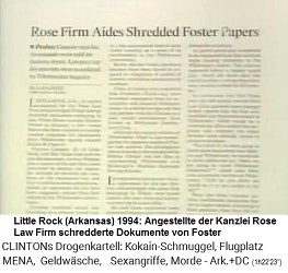 In der Anwaltskanzlei Rose Law Firm von Killary Hillary Clinton werden Whitewater-Dokumente geschreddert und zerst�rt