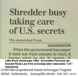 Little Rock (Arkansas) 1994: Schredder-Gehilfen schweigen im Namen des nationalen "US"-Geheimnis
