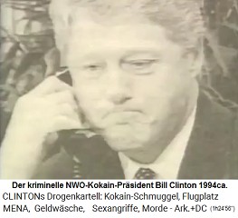 Der kriminelle NWO-Kokain-Pr�sident Bill Clinton 1994ca.