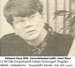 Kriminelles Weisses Haus 1994, die Justizministerin Janet Reno deckt den kriminellen Kokain-Pr�sidenten Bill Clinton