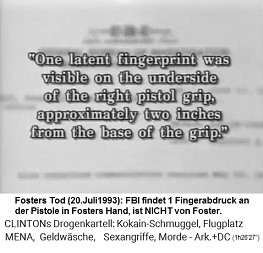 Fosters Tod: Das FBI findet an der Pistole einen Fingerabdruck am Abzug, der nicht von Foster stammt.