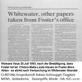 Weisses Haus 20. Juli 1993: Fosters B�ro wird von der Clinton-Mafia durchsucht