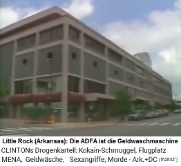 Little Rock (Arkansas): Die ADFA ist die Geldwaschmaschine der Clinton-Mafia