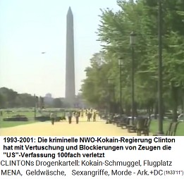 die kriminelle NWO-Kokain-Regierung Clinton hat mit Vertuschung und Blockierungen von Zeugen die "US"-Verfassung 100fach verletzt