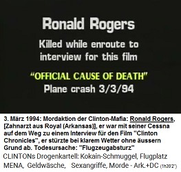 Ronald Rogers, auf dem Weg zu einem Interview f�r diesen Film get�tet (original English: killed while enroute to interview for this film), "offizielle Todesursache": "Flugzeugabsturz" am 3. M�rz 1994