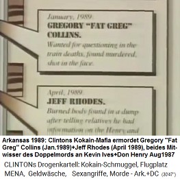 Arkansas 1989: Clintons Kokain-Mafia ermordet auf die M�rder von Ives und Don: Gregory Collins (Jan.1989) und Jeff Rhodes (April 1989)