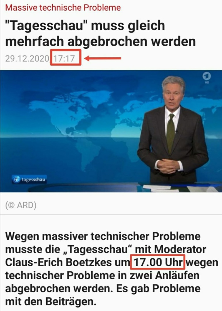 4R am 30.12.2020: War das ein
                      Angriff von Q? Tagesschau wurde um 17 Uhr 17
                      Minuten unterbrochen: