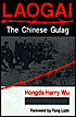 Harry Wu: Buch "Laogai: Der
                        chinesische Gulag", Buchdeckel