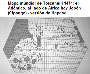 mapa del Atl�ntico de Toscanelli con Cipango
                (Jap�n) al lado de �frica (dibujo de Hapgood)