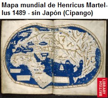Mapa mundial de Henricus Martellus 1489 - sin Jap�n
                (Cipango)