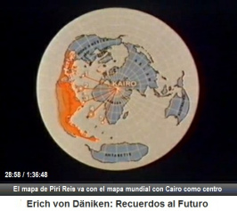 mapa de Piri Reis con el centro de Cairo - de la
                pel�cula "Recuerdos al Futuro" de Erich von
                Daniken