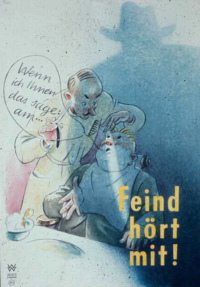 Plakat im 3R "Feind hört
                                  mit", 1943