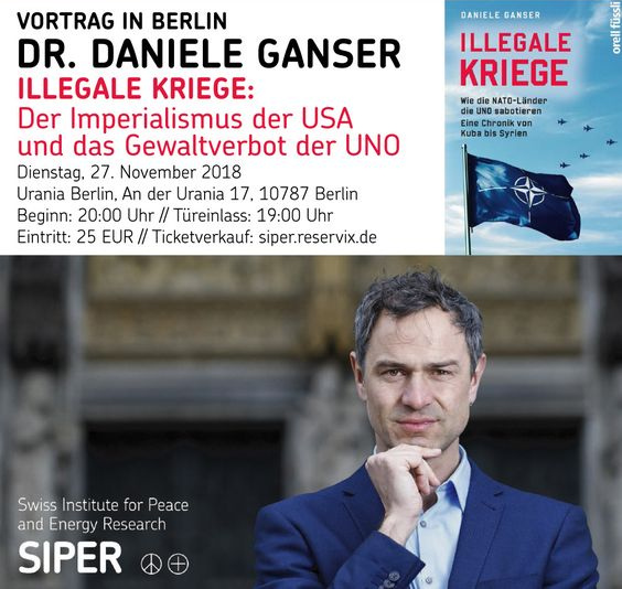 Daniele
                                  Ganser: Vortrag "Illegale
                                  Kriege", Berlin 27.11.2018 -
                                  Plakat