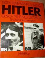 Fest/Hoffmann:
                        Hitler. Historia de un dictador (Hitler.
                        Geschichte eines Diktators), tapa