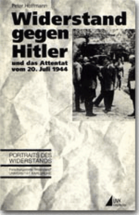 Hoffmann, Peter:
                        Resistencia contra Hitler (Widerstand gegen
                        Hitler), tapa
