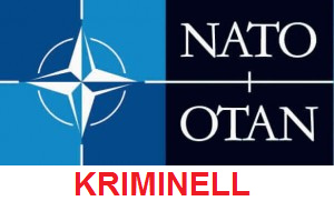 Symbol
                      der kriminellen NATO: Wer dort dabei ist, wird in
                      Kriege und falsche B�ndnisse mit der kriminellen
                      "USA" gezwungen