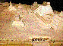 Tenochtitlan / Tenochtitl�n
                      Modell