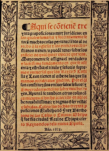 Bartholom� de las Casas: Bericht Brevissima
                    relaci�n de la destruccion de las Indias �ber die
                    Indianervernichtung 1552