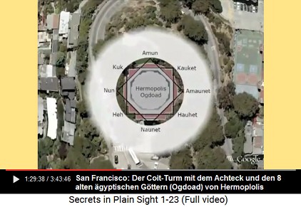 Der Coit-Turm mit einem Achteck
                    k�nnte die 8 alten G�tter der Ogdoade aus Hermopolis
                    in �gypten symbolisieren