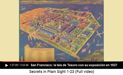 La Isla de Tesoro en 1937 con la Exposici�n
                      Puerta Dorada (Golden Gate)