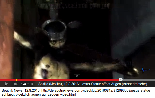 Jesus-Statue �ffnet die Augen, Saltilla in
                Mexiko, Meldung vom 12.8.2016 in Sputnik News