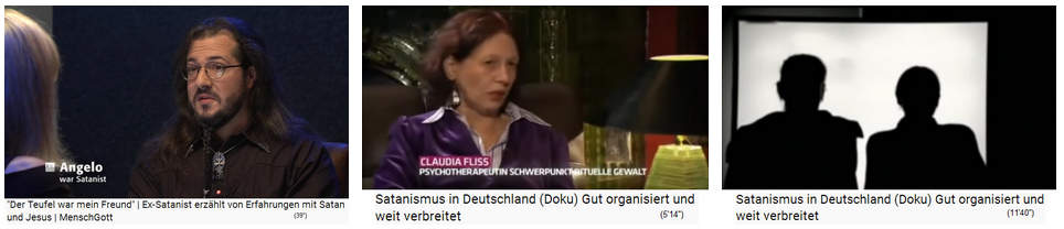Satanismus-Opfer und
                                Therapeuten in Deutschland, Videos -
                                seit ca. 2000 ist das Thema Satanismus
                                im Kommen, seit 2010 in Deutschland
                                therapeutisch behandelbar